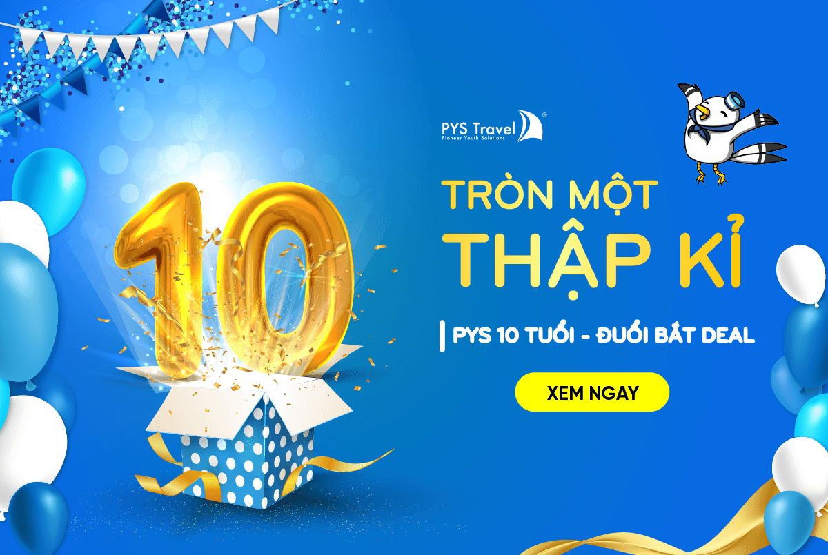 Tròn một thập kỷ: PYS 10 tuổi - Đuổi bắt Deal